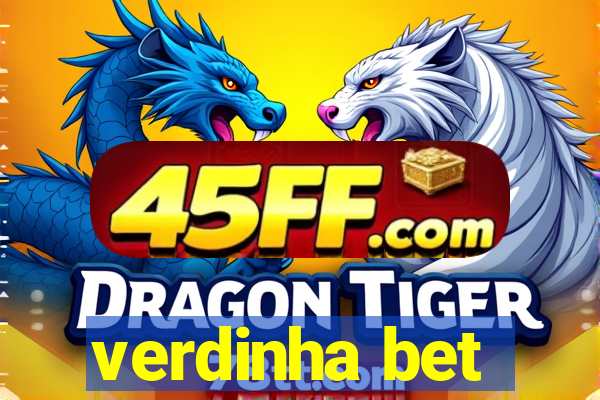 verdinha bet